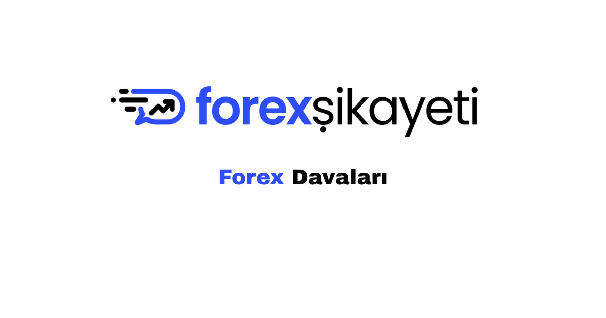 Forex Davası Açmak İçin Gerekli Koşullar Nelerdir?