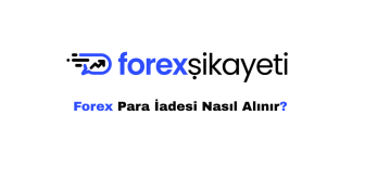 Forex Para İadesi Nasıl Alınır? Chargeback Rehberi (2026)